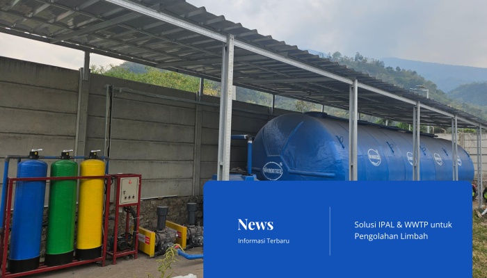 Solusi IPAL & WWTP untuk Pengolahan Limbah Modern